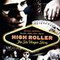 HIGH ROLLER